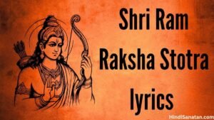 Shri Ram raksha Stotra Lyrics in Hindi